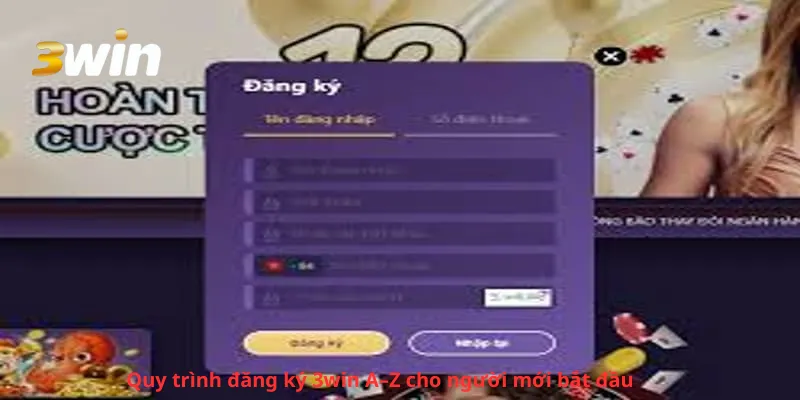 Quy trình đăng ký 3win A–Z cho người mới bắt đầu